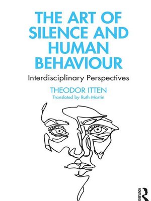 cover image of The Art of Silence and Human Behaviour